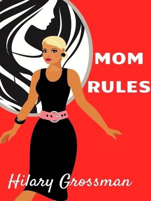 cover image of Mom Rules